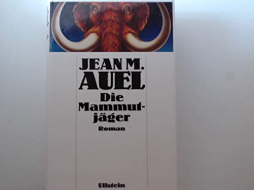 Die Mammutjäger - Auel Jean, M.