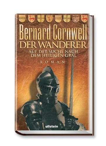 Beispielbild fr Der Wanderer: Auf der Suche nach dem Heiligen Gral zum Verkauf von medimops