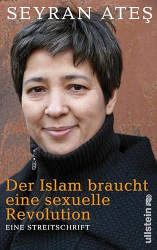 Imagen de archivo de Der Islam braucht eine sexuelle Revolution: Eine Streitschrift a la venta por medimops