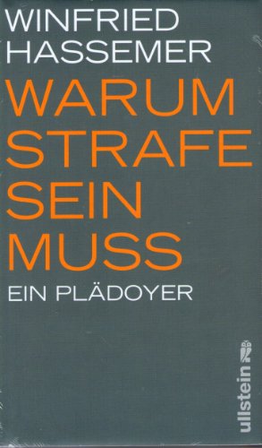 Warum Strafe sein muss: Ein Plädoyer