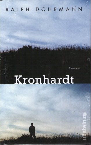 Kronhardt [Neubuch] Roman - Dohrmann, Ralph