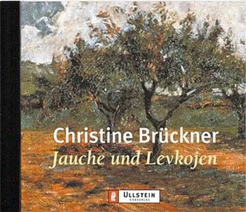Jauche und Levkojen. 4 CDs. (9783550090097) by BrÃ¼ckner, Christine; Mattes, Eva