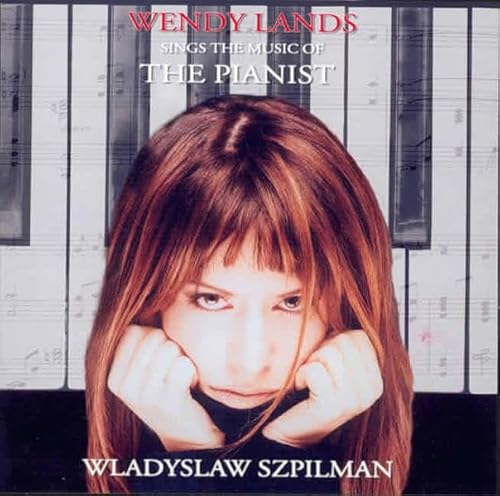 Imagen de archivo de Wendy Lands Sings The Music of The Pianist Wladislaw Szpilman, 1 Audio-CD a la venta por medimops