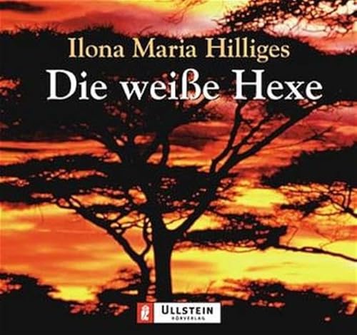 Die weiÃŸe Hexe. 2 Cassetten. (9783550095412) by Hilliges, Ilona Maria; Diekhoff, Marlen