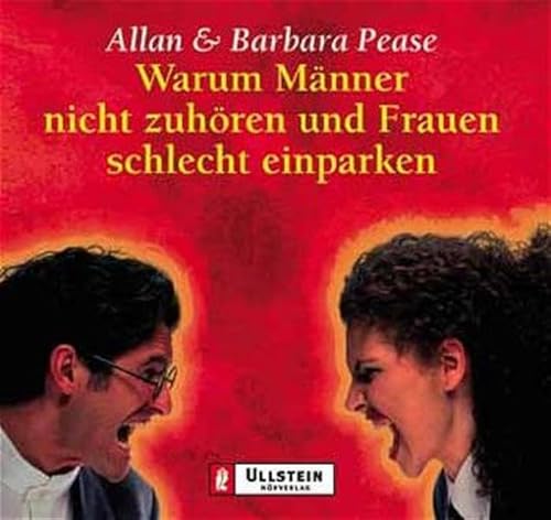 Warum MÃ¤nner nicht zuhÃ¶ren und Frauen schlecht einparken. 2 Cassetten. (9783550095474) by Pease, Allan; Pease, Barbara; Mues, Dietmar