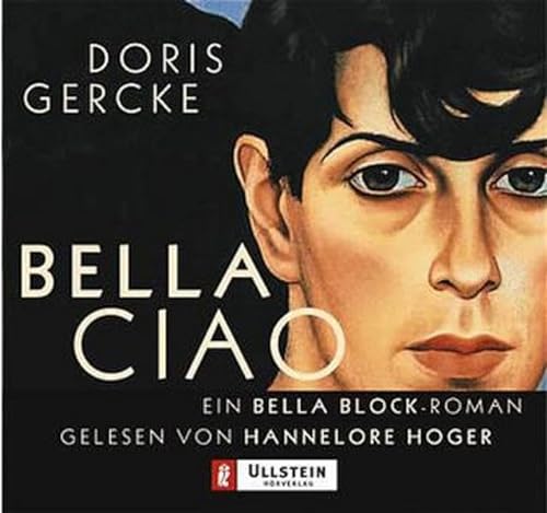 Bella Ciao. 3 Cassetten. (9783550095689) by Gercke, Doris; Hoger, Hannelore