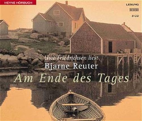 Am Ende des Tages. 3 CDs. (9783550100956) by Reuter, Bjarne; Friedrichsen, Uwe