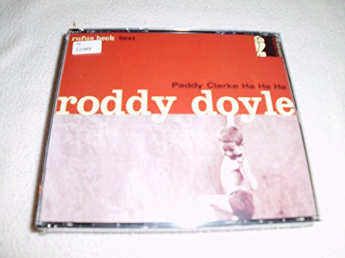 9783550101588: Paddy Clarke Ha Ha Ha. 3 CDs