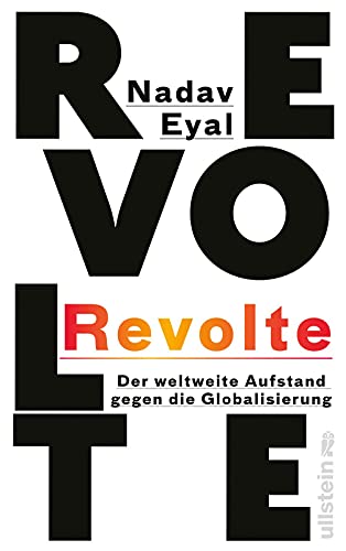 Stock image for Revolte: Der weltweite Aufstand gegen die Globalisierung for sale by medimops