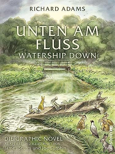 Stock image for Unten am Fluss: Die Graphic Novel: Watership Down | Der Klassiker wunderschn illustriert for sale by Revaluation Books