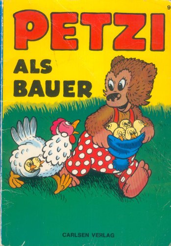 Petzi als Bauer - Bd.9