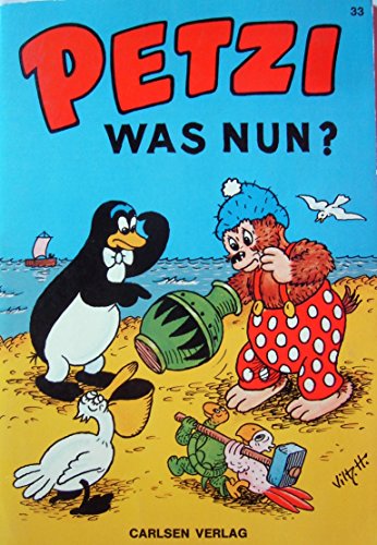 9783551010339: Petzi, was nun?
