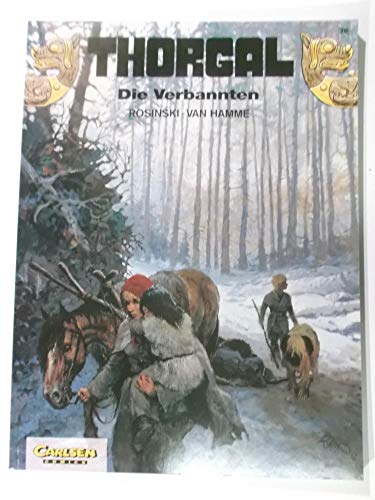 Thorgal, Bd.20, Die Verbannten (9783551011374) by Hamme, Jean Van; Rosinski, Grzegorz