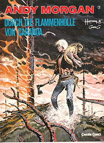 Beispielbild fr Durch die Flammenhlle von Caranca zum Verkauf von DER COMICWURM - Ralf Heinig