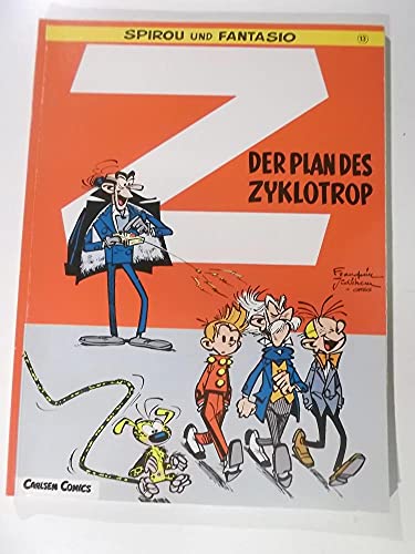 Beispielbild fr Spirou und Fantasio. Der Plan des Zyklotrop. zum Verkauf von Steamhead Records & Books