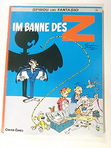 Beispielbild fr Spirou und Fantasio, Carlsen Comics, Bd.14, Im Banne des Z zum Verkauf von medimops