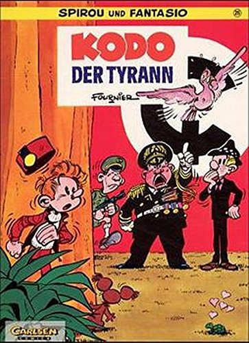Stock image for Spirou und Fantasio, Carlsen Comics, Bd.26, Kodo, der Tyrann for sale by medimops