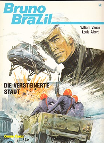 Bruno Brazil IV. Die versteinerte Stadt