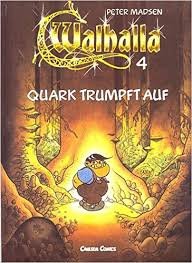 Walhalla IV. Quark trumpft auf - Madsen, Peter