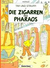 Imagen de archivo de Tim und Struppi, Carlsen Comics, Bd.5, Die Zigarren des Pharaos: Die Zigarren DES Pharoas a la venta por medimops