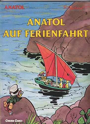 Beispielbild fr Anatol 3. Anatol auf 'Ferienfahrt. zum Verkauf von Steamhead Records & Books