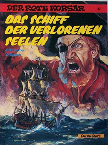 Beispielbild fr Der Rote Korsar VI. Das Schiff der verlorenen Seelen zum Verkauf von medimops