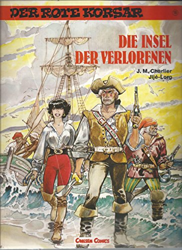 Stock image for Der Rote Korsar XVIIII. Die Insel der Verlorenen for sale by DER COMICWURM - Ralf Heinig