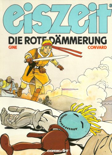 Eiszeit - Band 3: Die rote Dämmerung