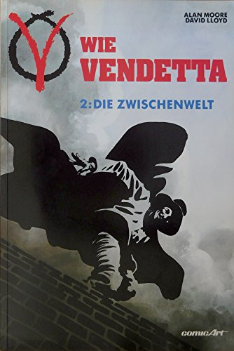 Imagen de archivo de V - wie VENDETTA Bd. 2, Die Zwischenwelt a la venta por medimops