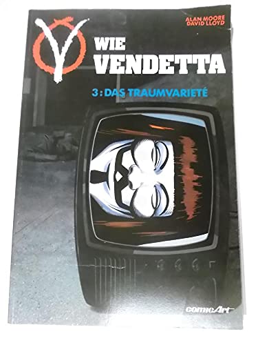 9783551018076: V wie Vendetta III. Das Traumvariete - Moore Alan und David Lloyd