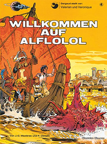 Stock image for Valerian und Veronique, Bd.4, Willkommen auf Alflolol for sale by Bookmans