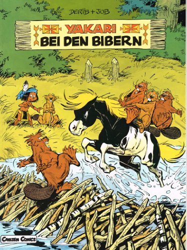 Imagen de archivo de Yakari, Bd.3, Yakari bei den Bibern a la venta por DER COMICWURM - Ralf Heinig