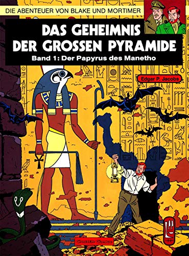 9783551019813: Die Abenteuer von Blake und Mortimer 01. Das Geheimnis der groen Pyramide 1. Der Papyrus des Manetho
