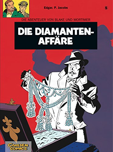 Die Abenteuer von Blake und Mortimer, Bd.5, Die DiamantenaffÃ¤re (9783551019851) by Jacobs, Edgar-Pierre