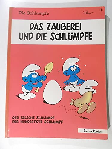 Beispielbild fr Die Schlmpfe IV. Das Zauberei und die Schlmpfe. Der falsche Schlumpf / Der hundertste Schlumpf zum Verkauf von medimops