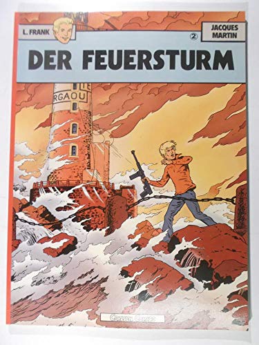 L. Frank Bd. 2. Der Feuersturm - Martin, Jacques