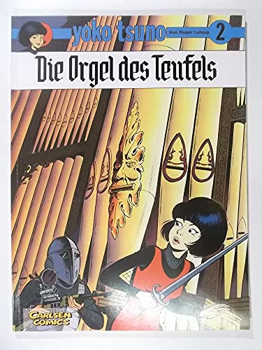 Yoko Tsuno, Bd.2, Die Orgel des Teufels - Leloup, Roger