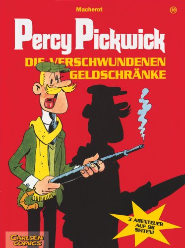 Percy Pickwick, Bd.10, Die verschwundenen Geldschränke - Macherot, Raymond