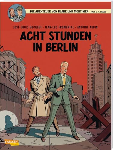 Beispielbild fr Blake und Mortimer 26: Acht Stunden in Berlin zum Verkauf von Blackwell's