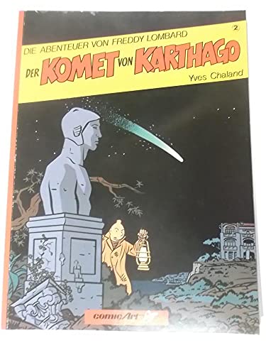 Beispielbild fr Die Abenteuer von Freddy Lombard 2. Der Komet von Karthago zum Verkauf von medimops