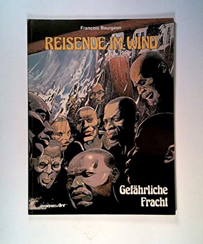 Stock image for Reisende im Wind V. Gefhrliche Fracht for sale by Homeless Books