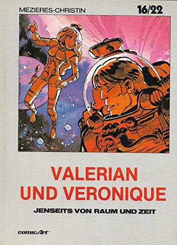 Beispielbild fr Valerian und Veronique, Reihe 16/22, Band 12: Jenseits von Raum und Zeit zum Verkauf von medimops