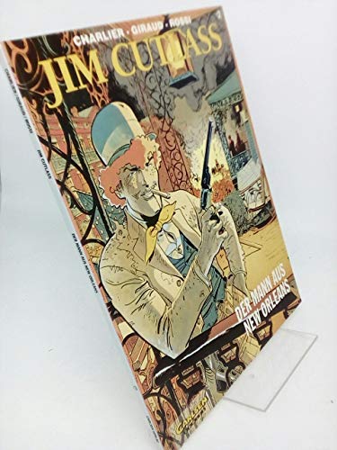 Imagen de archivo de Jim Cutlass, Bd.2, Der Mann aus New Orleans a la venta por DER COMICWURM - Ralf Heinig