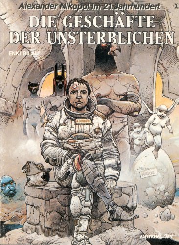 Stock image for Die Geschäfte der Unsterblichen (Alexander Nikopol im 21. Jahrhundert) for sale by HPB-Emerald