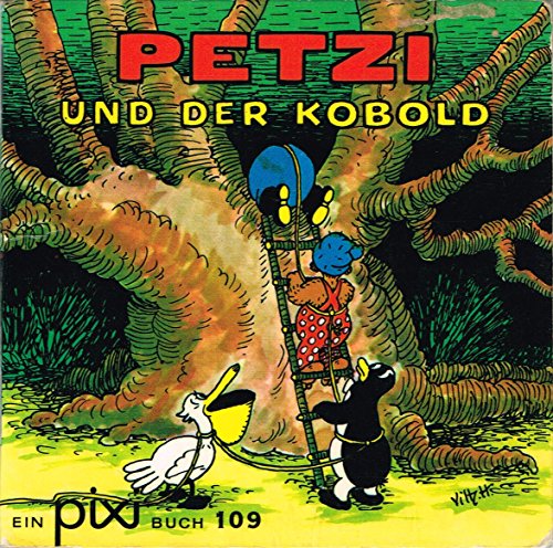 Beispielbild fr Petzi und der Kobold (Pixi-Buch 109) zum Verkauf von 3 Mile Island