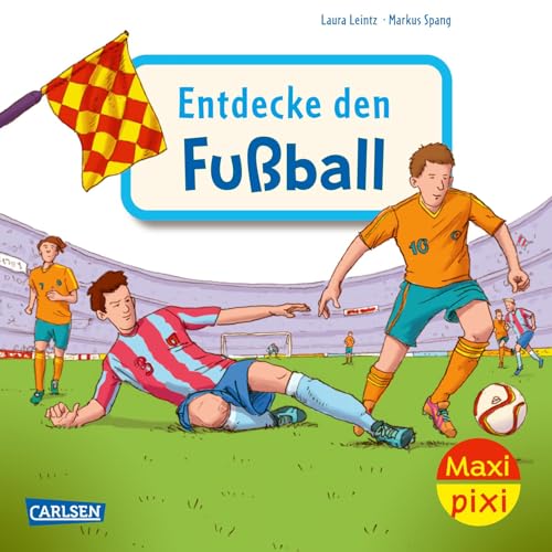 Stock image for Leintz, L: Maxi Pixi 452: Entdecke den Fuball for sale by Blackwell's