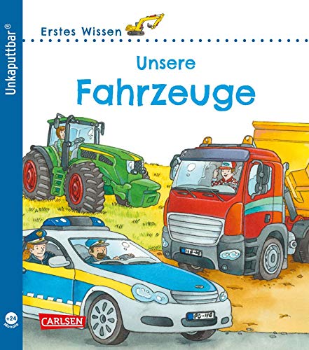 Stock image for Unkaputtbar 2: Erstes Wissen: Unsere Fahrzeuge -Language: german for sale by GreatBookPrices