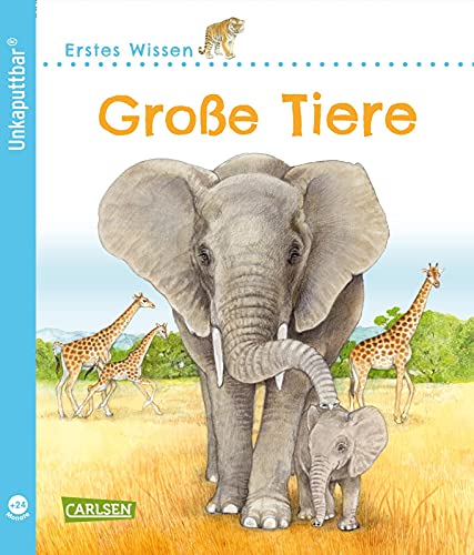 Stock image for Unkaputtbar: Erstes Wissen: Groe Tiere -Language: german for sale by GreatBookPrices