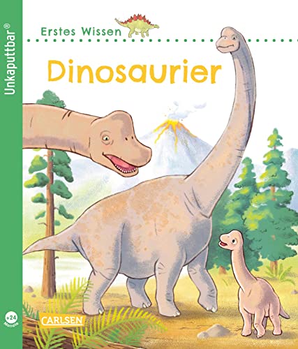 9783551036131: Unkaputtbar: Erstes Wissen: Dinosaurier: Ein Sachbuch fr Kinder ab 2 Jahren