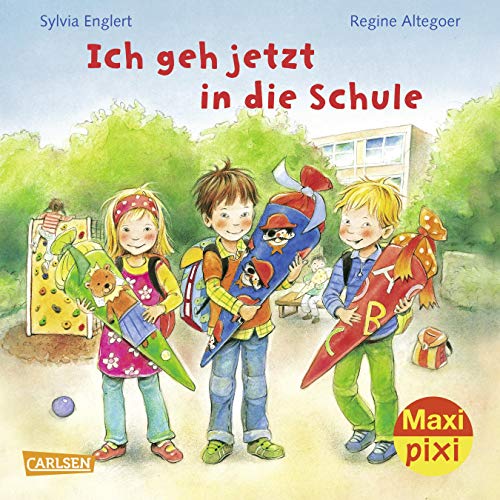 Beispielbild fr Ich geh jetzt in die Schule (Maxi Pixi, Band 227) zum Verkauf von medimops